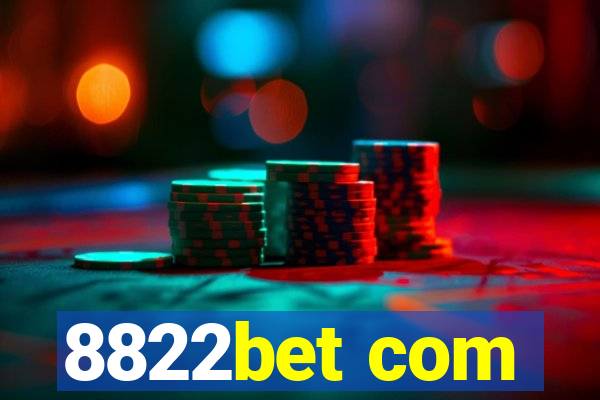8822bet com